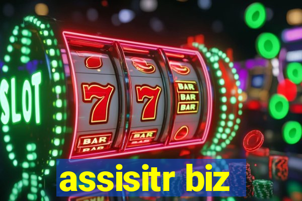 assisitr biz
